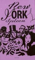 New York Spleen (1CD audio)