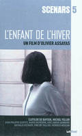 L’Enfant de l’Hiver, Scénario du film