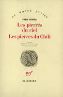 Les Pierres du ciel - Les Pierres du Chili