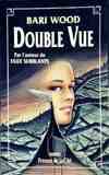 Double vue, roman