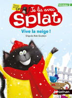 8, Vive la neige ! - Je lis avec Splat - niveau 2