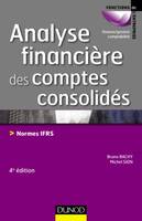 Analyse financière des comptes consolidés - 4e éd. - Normes IFRS, Normes IFRS