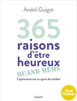 365 raisons d'être heureux quand même, L'optimisme est un sport de combat