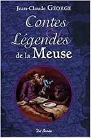 Contes et légendes de la Meuse