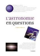 L'Astronomie en questions