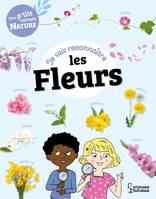 Je sais reconnaître les fleurs, Mon carnet nature