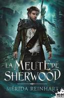 La meute de Sherwood