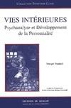 Vies intérieures / psychanalyse et développement de la personnalité, psychanalyse et développement de la personnalité