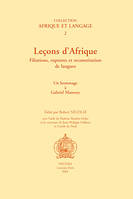 Leçons d'Afrique, filiations, ruptures et reconstitution de langues