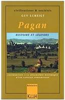 Pagan - histoires et légendes, histoires et légendes