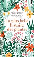 Points documents La Plus Belle Histoire des plantes, Les racines de notre vie