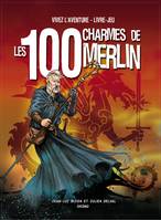 Les 100 charmes de Merlin (nouvelle édition)