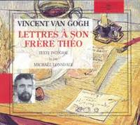 LETTRES A SON FRERE THEO PAR MICHAEL LONSDALE