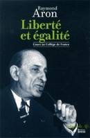 Liberté et égalité, cours au Collège de France