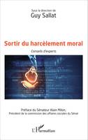 Sortir du harcèlement moral, Conseils d'experts