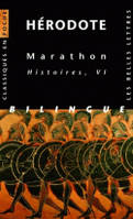 Marathon. Histoires, VI, Histoires, VI