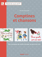 Comptines et chansons, Des centaines de motifs à broder au point de croix