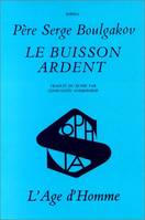 Buisson ardent (le)