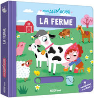 LA FERME (COLL. MON ANIM'AGIER