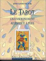 Le tarot, un enseignement accessible à tous