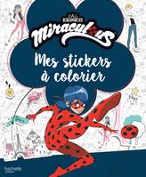 Miraculous - Stickers à colorier