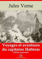 Voyages et aventures du capitaine Hatteras – suivi d'annexes, Nouvelle édition 2019