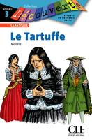 Le Tartuffe - Niveau 3 - Lecture Découverte – Ebook