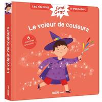 Grat' grat', Le voleur de couleurs