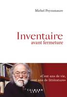 Inventaire avant fermeture, Vivre en province