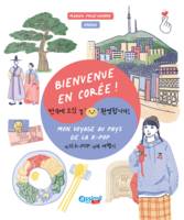 Bienvenue en Corée !, Mon voyage au pays de la k-pop