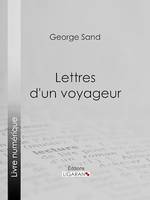 Lettres d'un voyageur