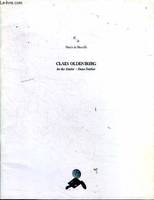 Claes Oldenburg, oeuvres récentes, 1984-1988