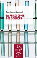 La philosophie des sciences, « Que sais-je ? » n° 3624