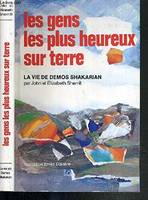 Les gens les plus heureux sur terre - La vie de Demos Shakarian, la vie de Demos Shakarian