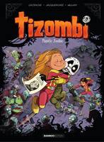 Tizombi - Tome 5 - Planète Zombie