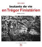 1971-2021 Instants de vie en Trégor finistérien