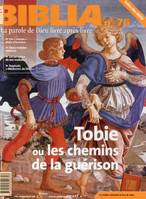 Tobie ou les chemins de la guérison