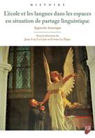 L'école et les langues dans les espaces en situation de partage linguistique, Approche historique