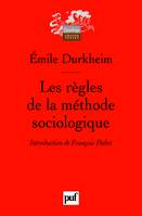 les regles de le methode sociologique 13e ed, INTRODUCTION DE FRANCOIS DUBET