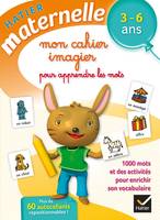 Mon cahier imagier pour apprendre les mots