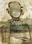 De Kafka à Toussaint, Écritures du XXe siècle