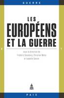 Les Européens et la guerre