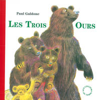 TROIS OURS (LES)