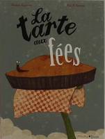 TARTE AUX FEES (LA)