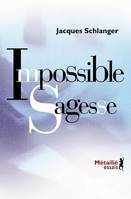 Suites Sciences humaines Impossible Sagesse