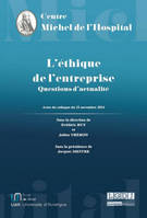 ETHIQUE DE L'ENTREPRISE QUESTIONS D'ACTUALITE