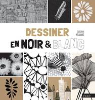 Dessiner en noir et blanc