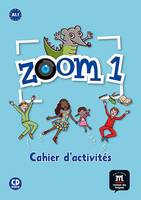 Zoom 1 - Cahier d'activités FLE