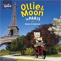 Ollie & Moon in Paris /anglais