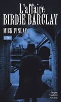 L'affaire Birdie Barclay